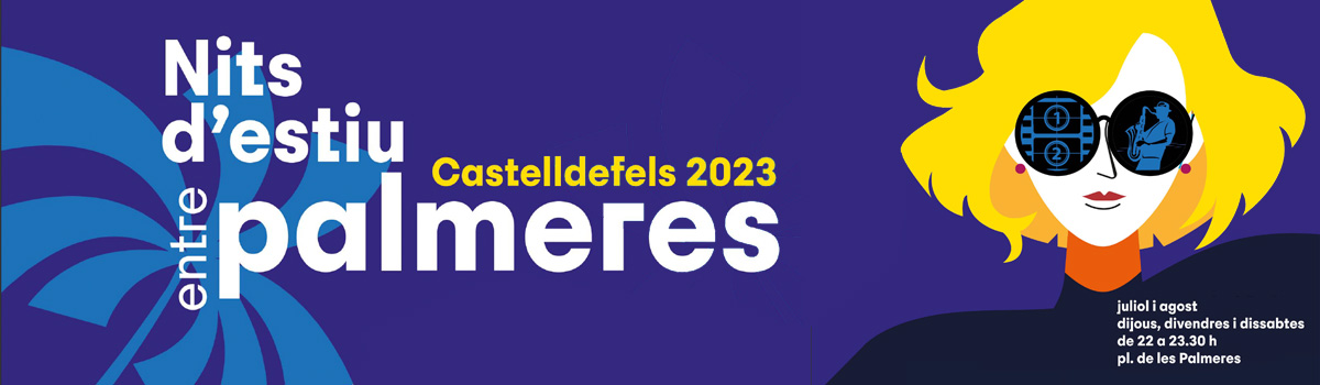 Noches de verano entre palmeras Castelldefels 2023